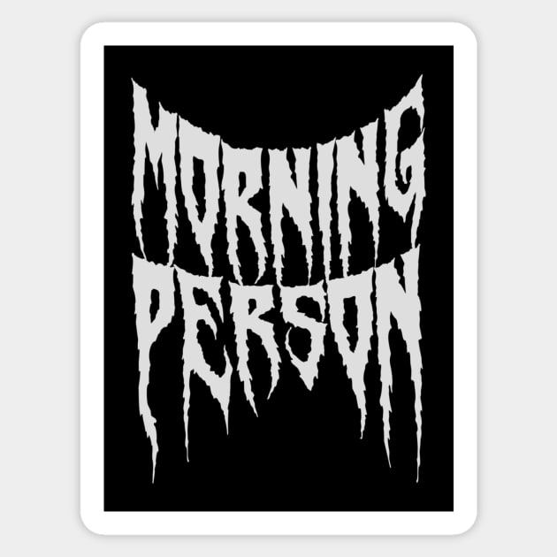 Morning Person /s Sticker by Genesis